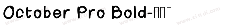October Pro Bold字体转换